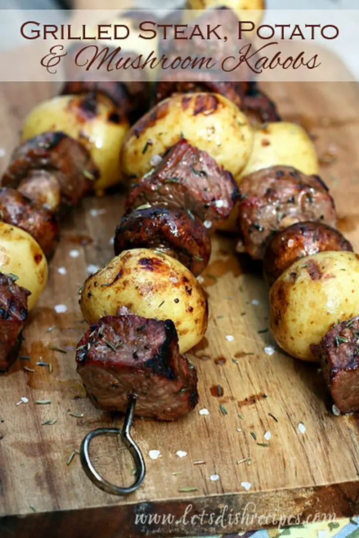 I think I've died and gone to Heaven. Enjoy a full hearty meal of succulent meat and roasted potatoes and mushrooms on a stick. These steak kabobs are sure to be a huge hit with your family.